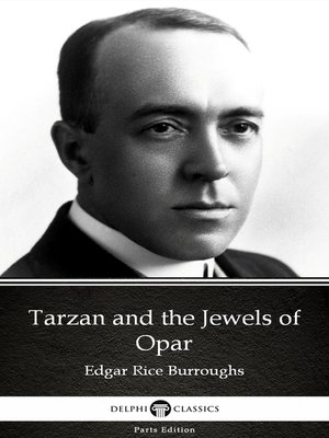 cover image of Tarzan and the Jewels of Opar by Edgar Rice Burroughs--Delphi Classics (Illustrated)